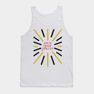 Own Your Power Tank Top